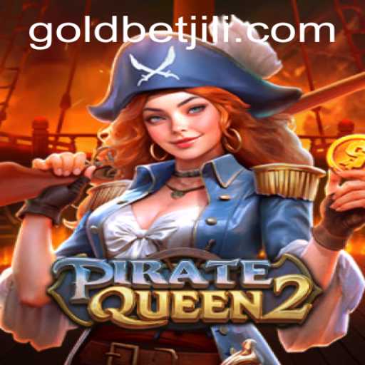 PirateQueen2: Navigating the High Seas with Goldbet
